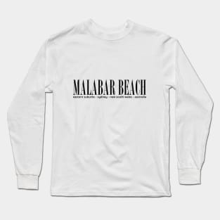 Malabar Beach address Long Sleeve T-Shirt